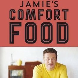 Jamie's Comfort Food