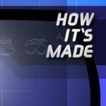 How It's Made