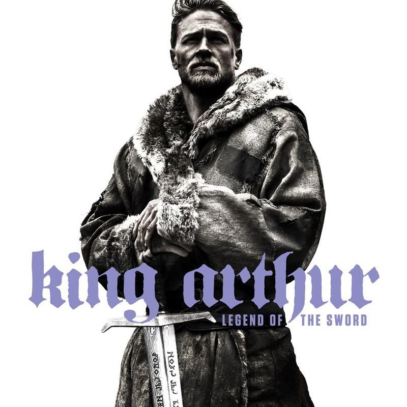 King Arthur: Legend of the Sword